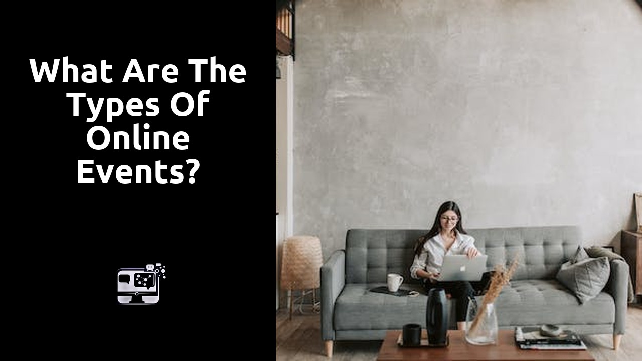 What are the types of online events?